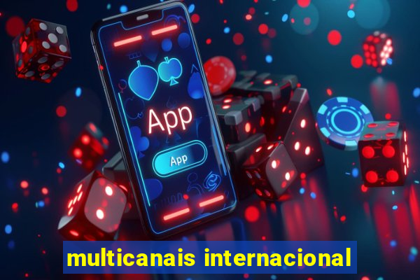 multicanais internacional